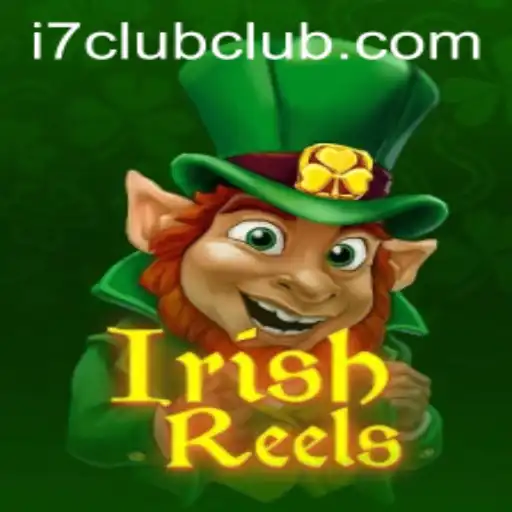 Exploring the Thrills of IrishReels and the i7 Club
