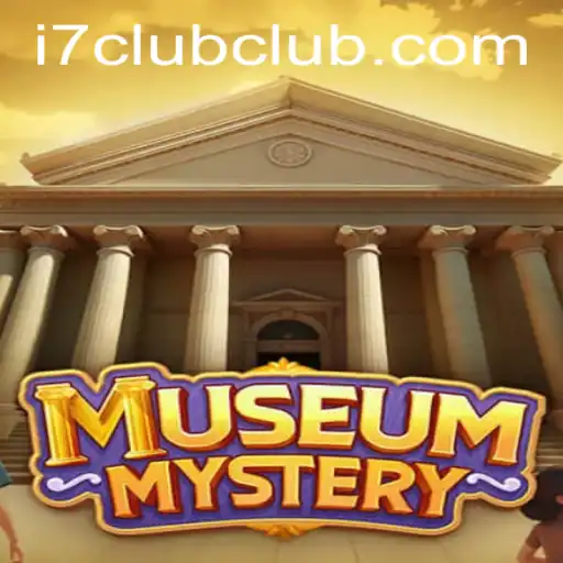 Unveiling the Intrigue: Exploring the World of MuseumMystery and the Enigmatic i7 Club